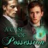 A Case of Possession ( A Charm of Magpies #2)