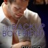 The Backup Boyfriend (Admin’s Review)