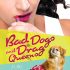 Bad Dogs and Drag Queens (Rose and Thorne #1)