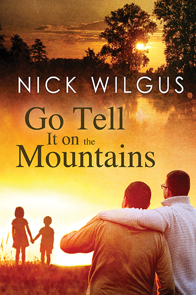 Go Tell It on the Mountains (Sugar Tree #3)