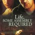 Life, Some Assembly Required