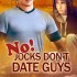 No! Jocks Don’t Date Guys  (Jock #2)