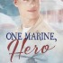 One Marine, Hero