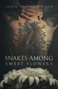 Snakes Among Sweet Flowers (PrinCkhera’s Review)
