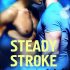 Steady Stroke (Crabbypatty’s Review)