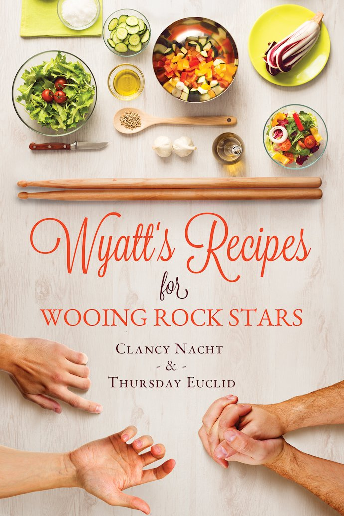 Wyatt’s Recipes for Wooing Rock Stars (Belen’s Review)