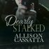 Dearly Stalked (Natosha’s Review)