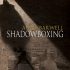 Shadowboxing (Echoes Rising #1)