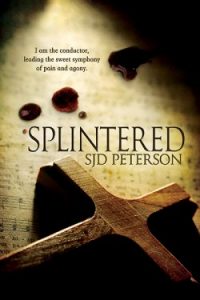 Splintered (Hunting Evil #1)