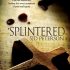 Splintered (Hunting Evil #1)