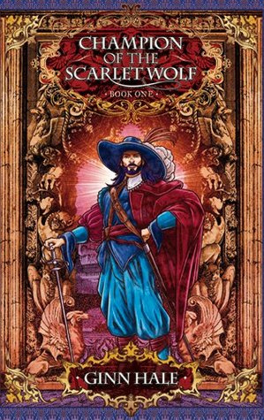 Champion of the Scarlet Wolf, Book 1 and 2