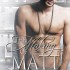 The Making of Matt (Souls of Knight # 3)
