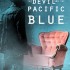 Between the Devil and the Pacific Blue