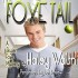 Foxe Tail (Skyler Foxe Mysteries #1)