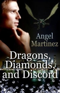 Dragons, Diamonds And Discord (Brandywine Investigations #3)