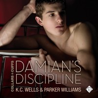Damian’s Discipline (Collars and Cuffs, #5)
