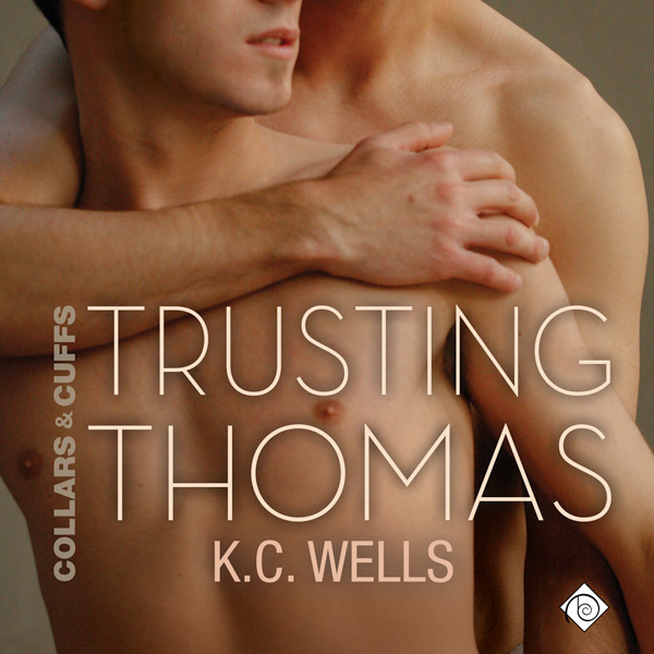 Trusting Thomas (Collars and Cuffs #2)