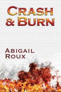 Crash & Burn (Cut & Run #9)