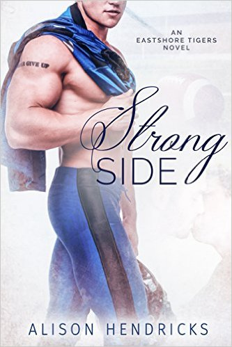 Strong Side (Eastshore Tigers #1)