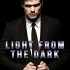 Light from the Dark