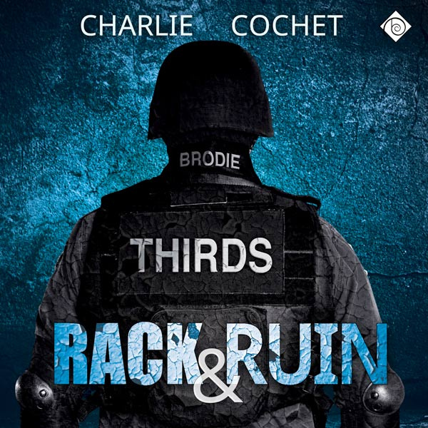 Rack & Ruin (THIRDS #3)