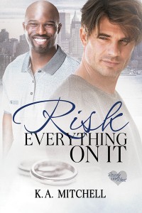 Risk Everything on It (Gigi’s Review)