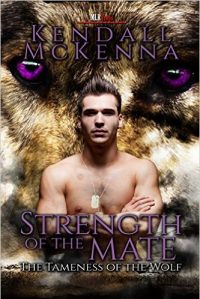 Strength of the Mate (The Tameness of the Wolf #3)