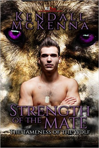 Strength of the Mate (The Tameness of the Wolf #3)