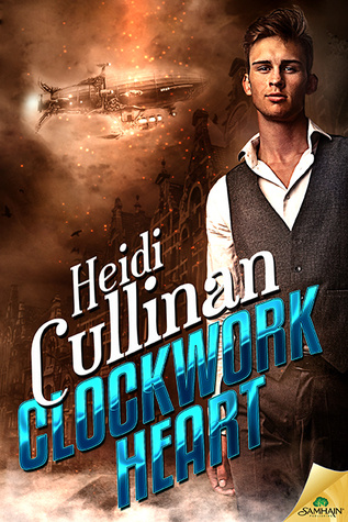 Clockwork Heart (Vallie’s Review)