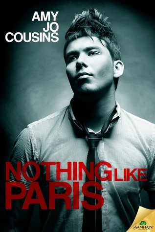 Nothing Like Paris (Bend or Break #2)