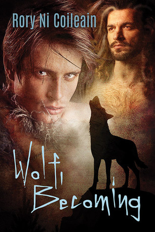Wolf, Becoming (Jaime’s Review)