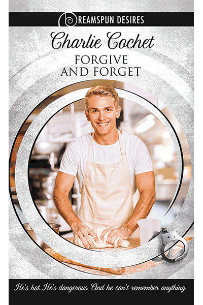 Forgive and Forget (Dreamspun Desires)