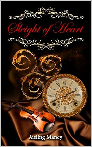 Sleight of Heart (Morality of Magick #1)