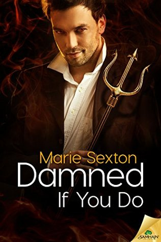 Damned If You Do (Kristin’s Review)