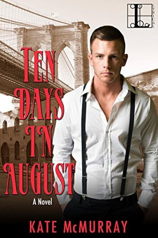 Ten Days in August (Natalie’s Review)