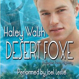 Desert Foxe (Skyler Foxe Mysteries #5)