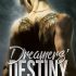 Dreamer’s Destiny