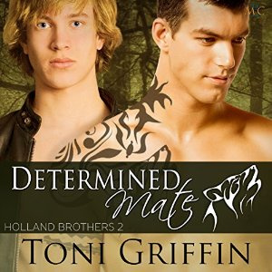 Determined Mate (Holland Brothers #2)