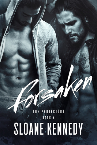 Forsaken (The Protectors #4)
