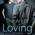 The Art of Loving (Arts & Hearts #1)