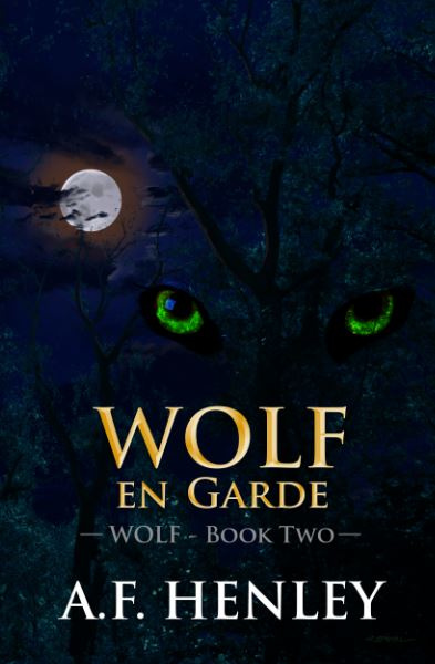 Wolf, en Garde Teaser + Giveaway