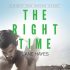 The Right Time (Right and Wrong #3) Audio Review