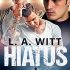 Hiatus (Kristin’s Review)