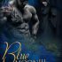 Blue Moon III : Call of the Alpha