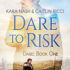 Dare to Risk (PIU’s Review)