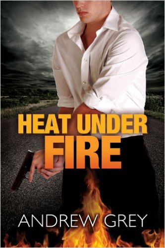 Heat Under Fire (By Fire #4)
