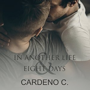 In Another Life & Eight Days