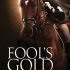 Fool’s Gold
