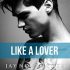 Like a Lover (Lily G’s Audio Review)
