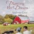 Planting His Dream